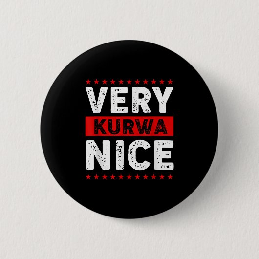 Funny Very Kurwa Nice Lish English Sarcasm Quote M Ronde Button 5,7 Cm (Voorkant)
