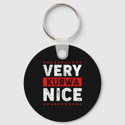 Funny Very Kurwa Nice Lish English Sarcasm Quote M Sleutelhanger (Voorkant)