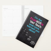 Funny Vet Tech PsycHOTic Veterinary Planner (Display)