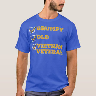 Funny Veteran Grumpy Old Vietnam Veteran Gifts T-shirt