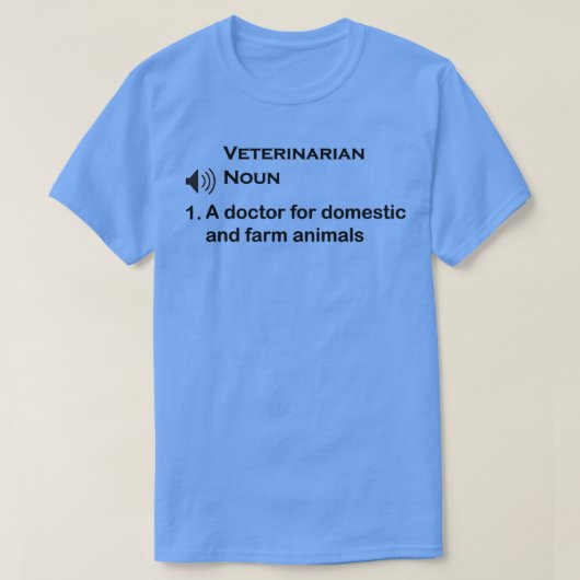 Funny Veterinarian Definition gift 2 1 T-shirt (Design voorkant)