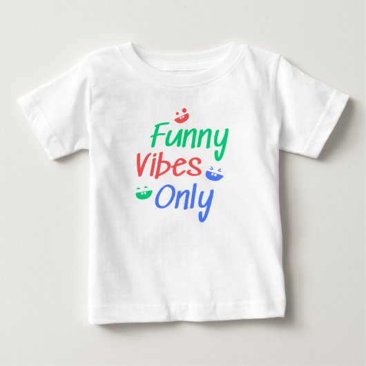 Funny Vibes Baby T-shirt | DP7Art (Voorkant)