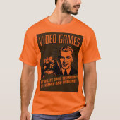 Funny Video Game Gezegde T-shirt (Voorkant)