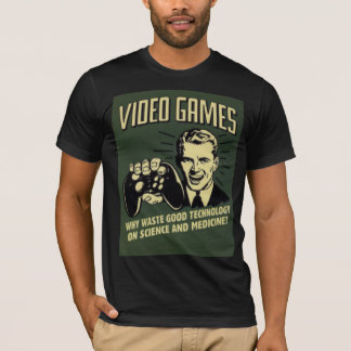 Funny Video Game Gezegde T-shirt