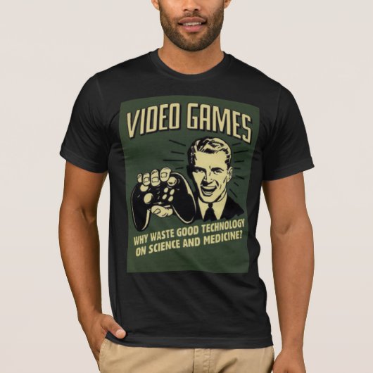 Funny Video Game Gezegde T-shirt (Voorkant)