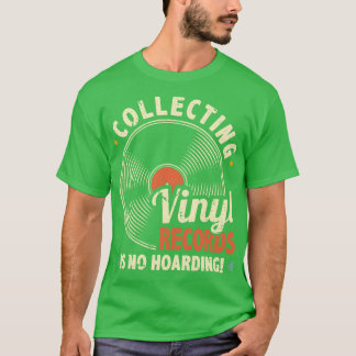 Funny Vinyl Records T-shirt