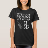 Funny Violin Player for Men Viola Fiddler ee T-shirt (Voorkant)