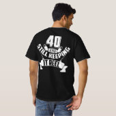 Funny Vist 40th Birthday Gift Fisherman 40 Year T-shirt (Achterkant volledig)