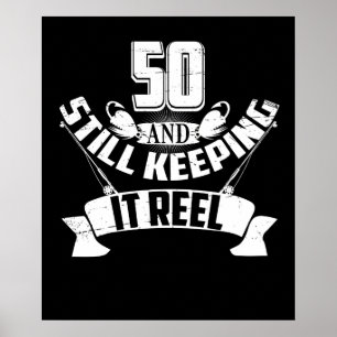 Funny Vist 50th Birthday Gift Fisherman 50 Year Poster