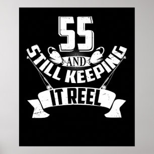 Funny Vist 55th Birthday Gift Fisherman 55 Year Poster