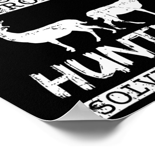 Funny Vist het probleem van het jagen op problemen Poster (Hoek)