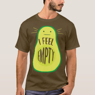 Funny Voel Empty Avocado Lover Vegan Healthy Food T-shirt