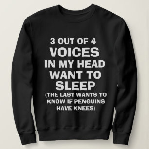 Funny "VOICES IN MY HEAD" Sweatshirt voor vrouwen