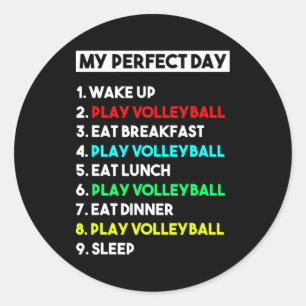 Funny Volleyball Lover Mijn perfecte volleybaldag Ronde Sticker