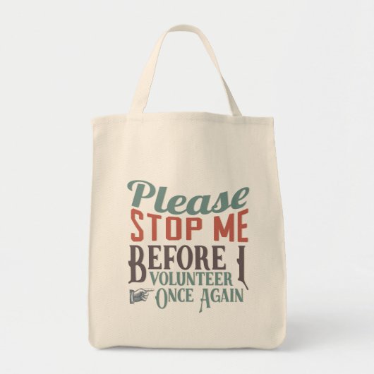 Funny Volunter, hou me tegen Typografie Tote Bag (Voorkant)