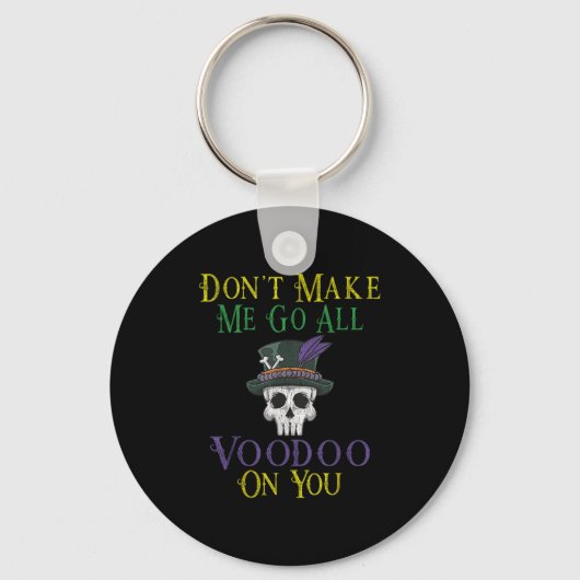Funny Voodoo Quote - Witch Doctor Skull Mardi Gras Sleutelhanger (Voorkant)