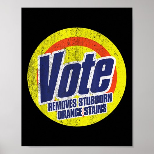 Funny Vote verwijdert hardnekkige Oranje vlekken Poster (Voorkant)