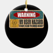 Funny VR User Hazard Gamer Thormed Virtual Reality Keramisch Ornament (Achterkant)