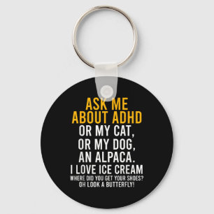 Funny Vraag me naar Adhd Autism Mental Health AWar Sleutelhanger