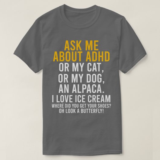 Funny Vraag me naar Adhd Autism Mental Health AWar T-shirt (Design voorkant)