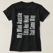 Funny Vrouw Mini Aussie Joke Australian Shepherd T-shirt (Design voorkant)