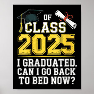 Funny vrouwen Cl van 2025 Ik ben afgestudeerd Mag Poster