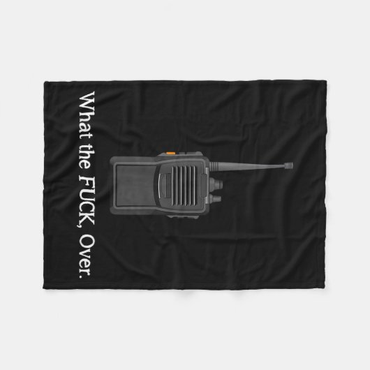 Funny Walkie Talkie Wtf Over Radio Operator Quote  Fleece Deken (Voorkant (Horizontaal))