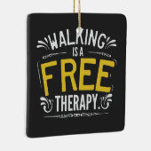 Funny Walking is een gratis Therapietotum. Keramisch Ornament (Rechts)