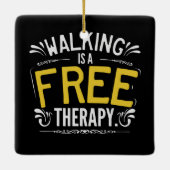 Funny Walking is een gratis Therapietotum. Keramisch Ornament (Achterkant)