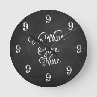 Funny Wall Clock - Geen wijn voor Nine Chalkboard Ronde Klok