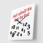 Funny Wall klok | Heeft niemand daar tijd voor? (Hoek)