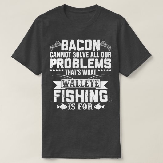 Funny Walleye Vissen Sarcastic T-shirt (Design voorkant)