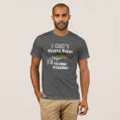 Funny Walleye Vist citaat van mensen die Hobby's T-shirt (Voorkant volledig)