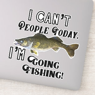 Funny Walleye Vist Quote Mensen Sport Hobby Sticker