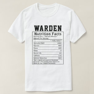 Funny Warden Voedingsfeiten Geschenk voor gevangen T-shirt