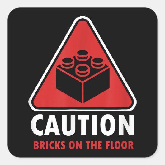 Funny Warning Attach Building Blocks Bricks on Fl Vierkante Sticker (Voorkant)