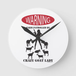 FUNNY Warning Boerderij Patrolled by Crazy Goat LA Ronde Klok