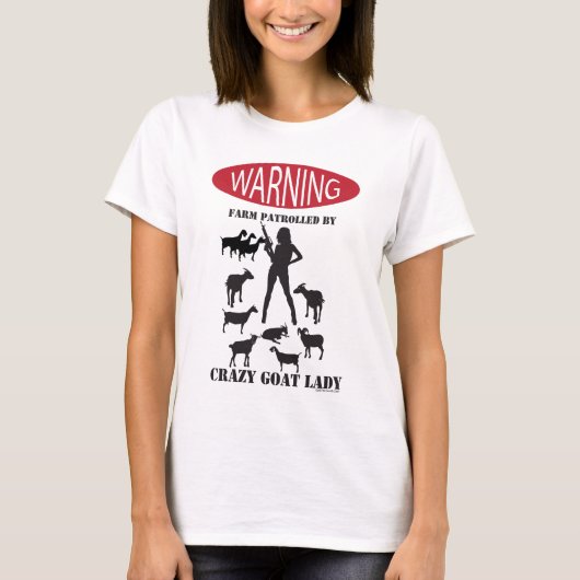 FUNNY Warning Boerderij Patrolled by Crazy Goat LA T-shirt (Voorkant)