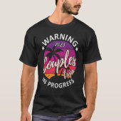 Funny Warning Couples Trip 2023 In Progress Retro T-shirt (Voorkant)