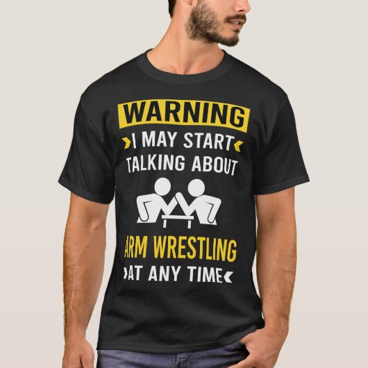 Funny Warning Wrestling Wrestler T-shirt (Voorkant)