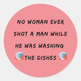 Funny Washington Quote, Funny Kitchen Quottes Ronde Sticker
