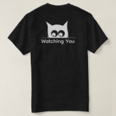 Funny Watching You Cat Cute Minimal T-shirt (Design achterkant)