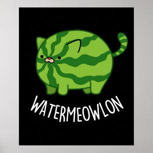 Funny Watermeloen Kat Pun Dark BG Poster