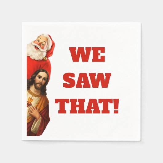 Funny “We Saw That” Santa and Jesus Design Servet (Voorkant)