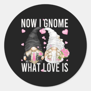 Funny Wedding Gnome Couple Pun Love Gezegde for Gr Ronde Sticker