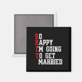 Funny Wedding Sarcastic Groom Bride Verloving, Fu Magneet (Voorkant / Achterkant)