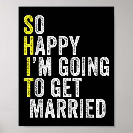 Funny Wedding Sarcastic Groom Bride Verloving Mar Poster (Voorkant)