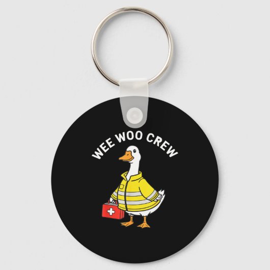 Funny Wee Woo Crew Goose Emt Paramedic Firefighter Sleutelhanger (Voorkant)