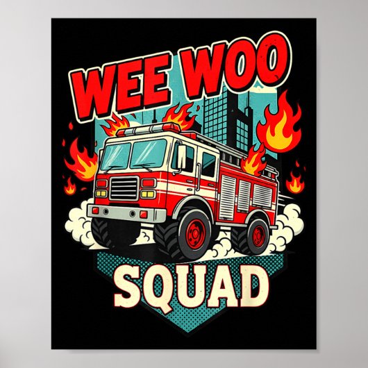 Funny Wee Woo Squad Fire Department Firefighter Fi Poster (Voorkant)