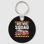 Funny Wee Woo Squad Fire Department Firefighter Fi Sleutelhanger (Voorkant)